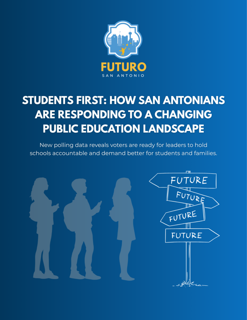 Students First: How San Antonians Are Responding to a Changing Public Education Landscape report cover
